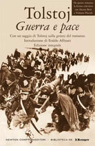 TOLSTOJ -Guerra e Pace - Con un saggio di Tolstoj sulla genesi del romanzo, 2007