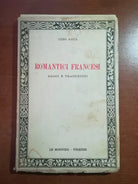 Romantici Francesi - Gino Raya - Le monnier - 1953 - M