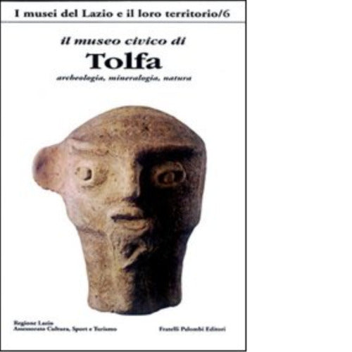 Il Museo civico di Tolfa di A Pistolese