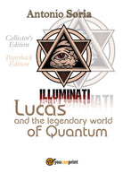 Lucas and the legendary world of Quantum Paperback Edition Collector’s - ER