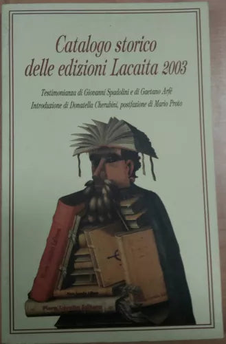 CAT. STORICO ED. LACAITA 2003 - AA.VV - LACAITA PIERO - 2003 - M