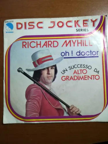 Oh! doctor- Richard Myhill - 1974 - 45 giri - M