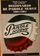 Dizionario di parole nuove 1964-1984 - Cortelazzo,Cardinale - Loescher,1986 -R