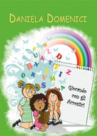 Giocando con gli acrostici. Ediz. illustrata - Daniela Domenici, 2018 - P