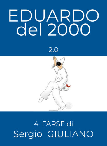 EDUARDO del 2000-2.0, di Sergio Giuliano, 2018, Youcanprint - ER