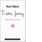 Ti amo Jenny di Karl Marx