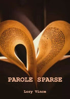 Parole sparse di Lory Vince