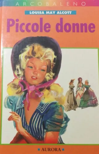 Piccole donne - Alcott - 1994 - Aurora - lo