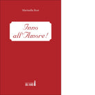 Inno all amore di Rosi Marinella