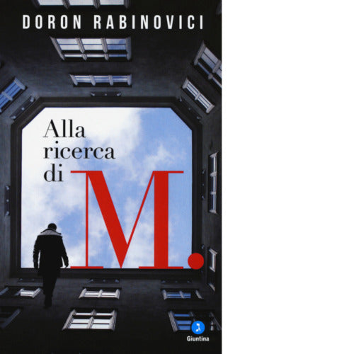 Alla ricerca di M di Doron Rabinovici