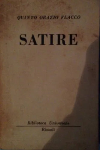 Satire - Orazio - Rizzoli - 1953 - MP
