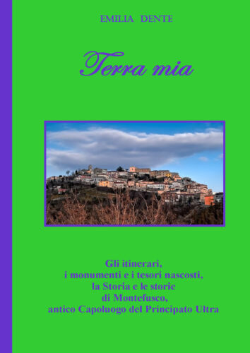 Terra mia - Emilia Dente, Youcanprint - P