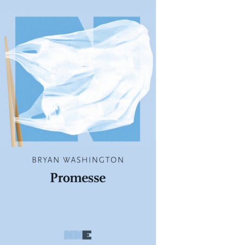 Promesse di Bryan Washington