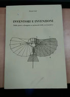 INVENTORI E INVENZIONI - ORAZIO CURTI - EDIZIONI PAPIRO - 1995 - M