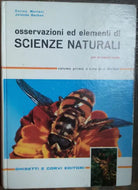 Osservazioni ed elementi di Scienze Naturali Vol.I-AA.VV.-GhisettieCorvi,1963-R