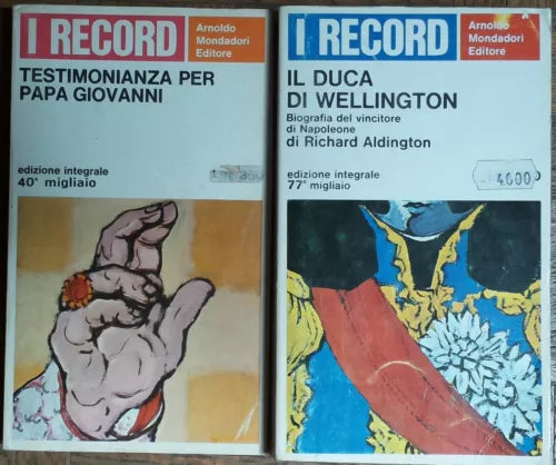 Testimonianza per Papa Giovanni;Il Duca di Wellington-AA.VV.-Arnoldo Mondadori-R