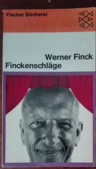 Finckenschlage - Werner Finck - Fischer Bucherei, 1969 - A