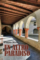 Un altro Paradiso di Fausto Ricc