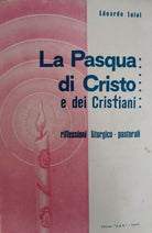 La pasqua di Cristo di Edoardo Luini, 1971, Edizioni Ler - ER