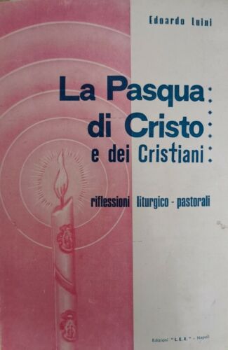 La pasqua di Cristo di Edoardo Luini, 1971, Edizioni Ler - ER
