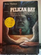Pelican Bay di Ross Thomas, 1992, Interno Giallo -F