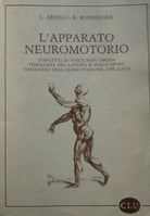 L’apparato neuromotorio di Arrigo - Rondinone, 1989, Clu