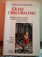 Oltre L’Arcobaleno di A.a.v.v, 2012, Edizioni Dehoniane Bologna-F