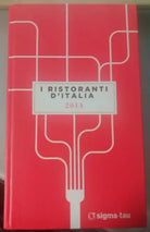 I Ristoranti d'Italia 2014 - L'Espresso - Sigma Tau - 2013 - G