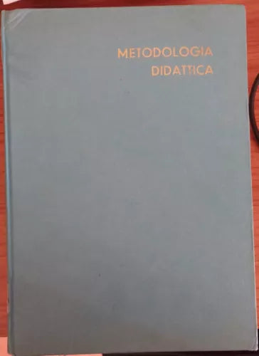 Metodologia didattica - Renzo Titone, 1963, Pas - Verlag Zurich - S