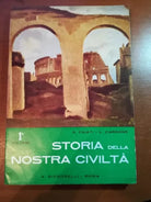 Storia della nostra civilta 1° Vol. - G.Caiati,L.Cardone - Signorelli - M