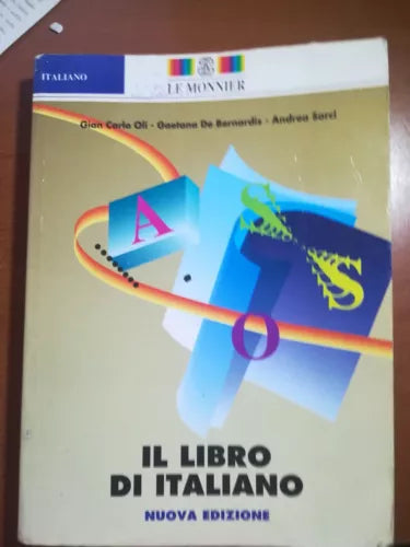 Il libro di italiano - AA.VV. - Le monnier - 1995 - M
