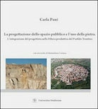 La progettazione dello spazio pubblico e l’uso della pietra. - ER