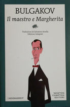 Il maestro e Margherita di Michail Bulgakov, 2019, Newton Compton Editori -D