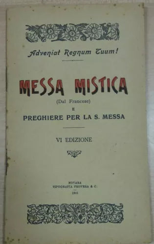 MESSA MISTICA - AA.VV - PROVERA & C. -1941 - M