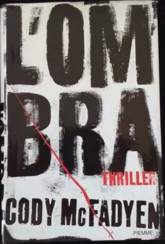 L’ombra - Cody Mcfadyen, 2006, Piemme