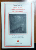 L isola del commissario Bonocore - Toto Sottile - L autore Libri - 1987 -M