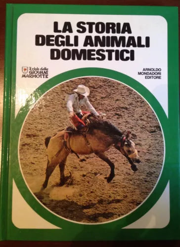 La storia degli animali - AA.VV - Mondadori - 1976 - M