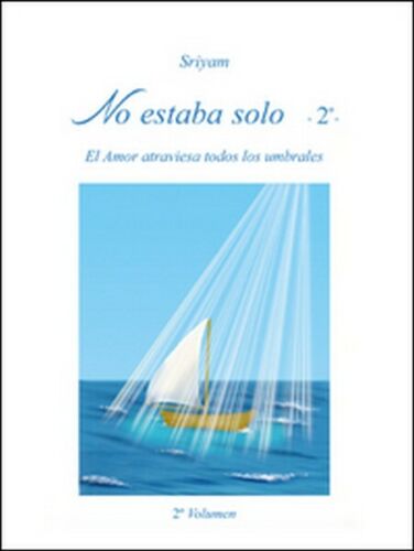 No estaba solo di Sriyam, 2016, Youcanprint - ER