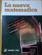 La nuova Matematica - Grandi Temi (De Agostini 1977) Ca