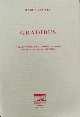 Gradibus - Mario Leotta temi di versione per medie e superiori - ER