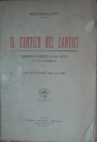 il cantico dei cantici -  Felice Cavallotti - Attilio Barion editor , 1919 - C