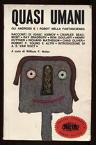QUASI UMANI - WILLIAM F. NOLAN - SUGAR EDIT. - 1967 - M