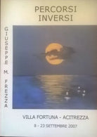 Percorsi Inversi - Frezza, Lanza (Acitrezza 2007) Ca