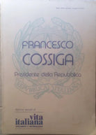 Francesco Cossiga - AA.VV - Vita Italiana - 1985 - M