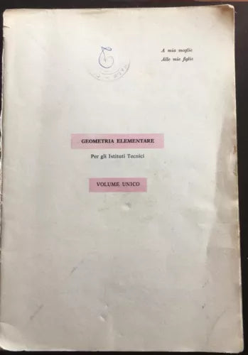 Geometria Elementare - Pompeo Nisini, Casa Editrice Luigi Trevisini - P