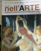Nell’Arte - Volume B - Lazotti - 2007 - Bulgarini - lo