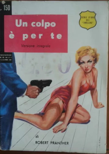 Un colpo è per te - Robert Pranther - Manhattan Inc.,1956 - A