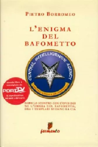 L’enigma del Bafometto - Pietro Borromeo,  2007,  Fermento
