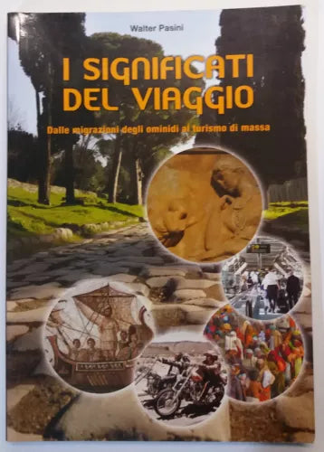 I significati del viaggio - Walter Pasini - Alfa Wassermann - 2015 - G