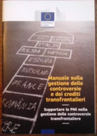 Manuale sulla gestione delle controversie e dei crediti transfrontalieri